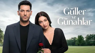 مسلسل ورود و ذنوب الحلقة 1 المسلسل التركي الجديد مترجم بالعربي تركي 