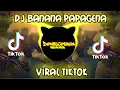 Download Lagu DJ BANANA PAPAGENA ||viral tiktok2021