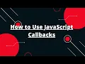 JavaScript Tutorial in Hindi How to Use JavaScript Callbacks