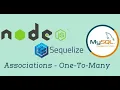 - Associations One-To-Many Node js Api with Sequelize ORM in Hindi
