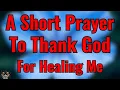 Lagu Thank You God for Healing Me in Difficult Seasons | Morning Prayer