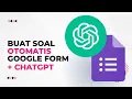 Download Lagu Google Form + ChatGPT || Buat Soal Otomatis Dengan AI