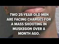 2 Charged in Muskegon Mass Shooting