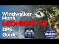 Windwalker Monk Midnight Season 2 Beginner Raid M Guide