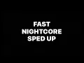 NAZA - Baby lova (Speed Up/NightCore/Fast)