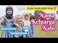 Download Lagu NAMA KELUARGA NABI - Kuntriksi Ellail feat Sumayya Ellail \u0026 Nahla