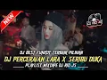 Download Lagu DJ BEST FUNKOT PILIHAN ‼️ DJ PERCERAIAN LARA X SERIBU DUKA X SIAPA BENAR SIAPA SALAH NEW ~ DJ RIO JS