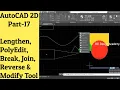 AutoCAD Tutorial - Lengthen PolyEdit Break Join Reverse Modify Tools