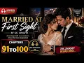Married at first sight novel Serenity and Zachary Romance book Chapter 91 to 100