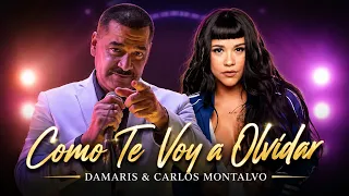 Como Te Voy a Olvidar - DAMARIS & Carlos Montalvo (ex Angeles Azules) a Dúo en Vivo 2026