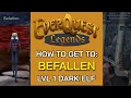 How to get to Befallen as a Dark Elf on Everquest Legends