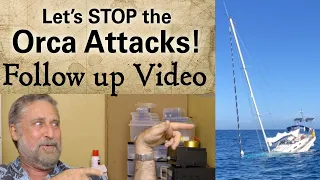 Killer Whales are Sinking Sailboats! Further Thoughts