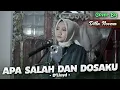 Download Lagu APA SALAH DAN DOSAKU - D'LLOYD | COVER BY DILLA NOVERA