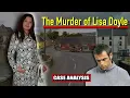 What Really Happened to Lisa Doyle E75