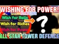 Wishing for Power Who will I get Astd Roblox