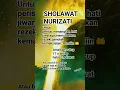 SHOLAWAT NURIZATI/ GUS SAMSUDIN JADAB