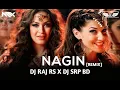 Download Lagu Naagin Naagin (Remix) - Dj Raj RS | Dj SRP BD | Bajatey Raho | Anmol Malik | House Of NRX | VDJ SRK