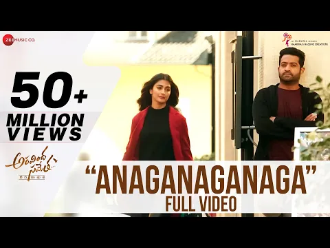 Download MP3 Anaganaganaga - Full Video | Aravindha Sametha | Jr. NTR, Pooja Hegde | Thaman S