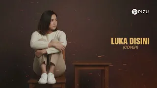 luka di sini ungu cover by pi7u