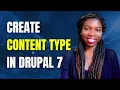 How To Create a Content Type in Drupal 7 and add content to it Drupal 7 tutorials - 005