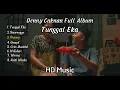 Lagu Denny Caknan Full Album Terbaru 2025 | Tunggal Eka