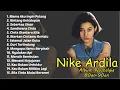 Download Lagu Nike Ardilla Lagu Lawas Terbaik | Lagu Lawas Album Nostalgia 80an 90an Full Hits