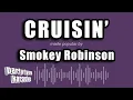 Smokey Robinson - Cruisin Karaoke Version