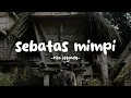Sebatas Mimpi (Remastered 2026) - Rita Effendy