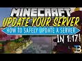 How To Update Your Minecraft Server to 1 17