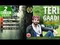 Download Lagu Latest Pahari Songs | Teri Gaadi - The Nati Returns By Rajeev Raja | Music HunterZ