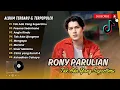 Download Lagu Rony Parulian - TAK ADA YANG SEPERTIMU | PESONA SEDERHANA | ANGIN RINDU || LAGU POP VIRAL 2025