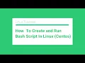 How To Create And Run Bash Script In Linux Bash Scripting For Beginners