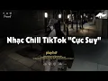 Download Lagu Nhạc Chill Dễ Ngủ 2025 📻 Nhạc Chill Nhẹ Nhàng \