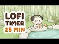 25 Minute Timer Chill lofi timer for study