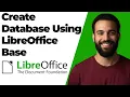 How To Create A Database Using LibreOffice Base Easy Guide