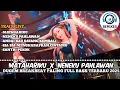 Lagu DJ MATAHARIKU X NENEK KU PAHLAWANKU | DUGEM MIXTAPE BREAKBEAT INDO 2025 FULL BASS