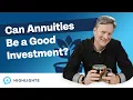 Can Annuities Be a Good Investment