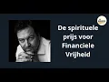Download Lagu Brecht Arnaert - De Spirituele Prijs voor Financiële Vrijheid