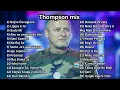 Download Lagu Thompson mix
