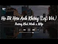 Download Lagu Họ Tốt Hơn Anh Không「Lofi Ver」/ Audio Lyrics Video | Trương Khải Minh x NHp | NHp Music