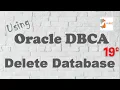how to drop database in oracle remove database delete database dbca delete instance