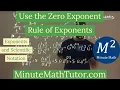 Use the Zero Exponent Rule of Exponents Exponents and Scientific Notation College Algebra