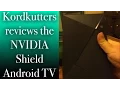 Review of the NVIDIA Shield for Kodi