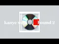 Download Lagu kanye west - bound 2 (slowed)