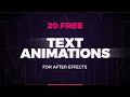 20 Essential Text Animations for After Effects Free Download