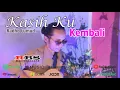 Download Lagu Kasihku Kembali - Radho Lumud Lagu Slow Rock Malay [OFFICIAL VIDEO MUSIC]