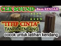 Download Lagu CEK SOUND TITIP CINTA TANPA KENDANG COCOK UNTUK COVER DTX, BASS RENDAH MINTA AMPUN MP3