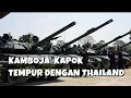 Download Lagu PADAHAL THAILAND UDAH SIAP PERANG EH KAMBOJA KETAKUTAN PILIH TARIK PASUKAN