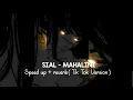 Lagu Mahalini - Sial Speed Up + Reverb ( Tik Tok Version )
