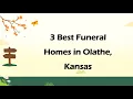 3 Best Funeral Homes in Olathe Kansas Funeral Services
